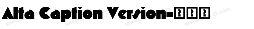 Alta Caption Version字体转换